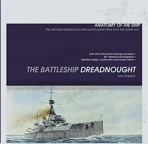 Anatomy of the Ship : The Battleship Dreadnought