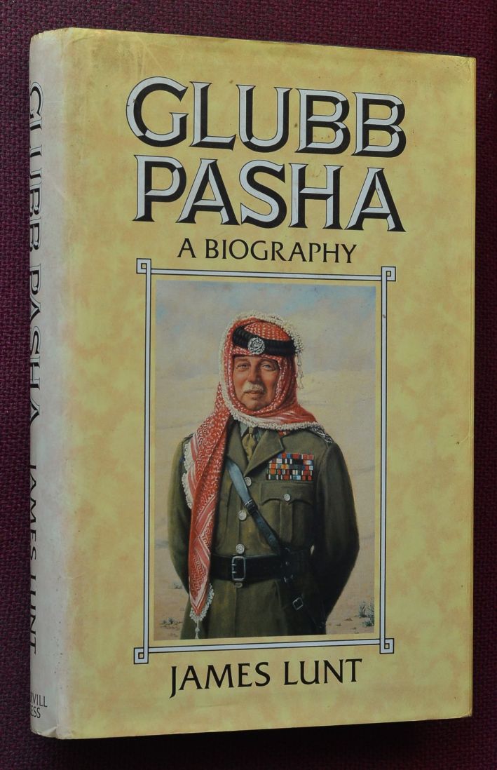 Glubb Pasha : A Biography