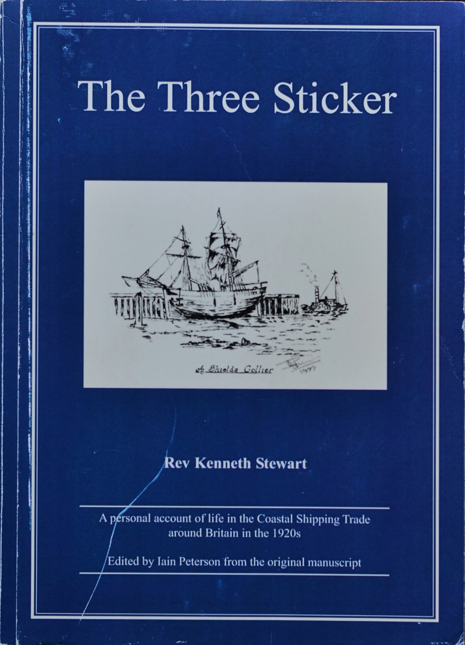 The Three Sticker : a saga of Clyde home-trade shipping