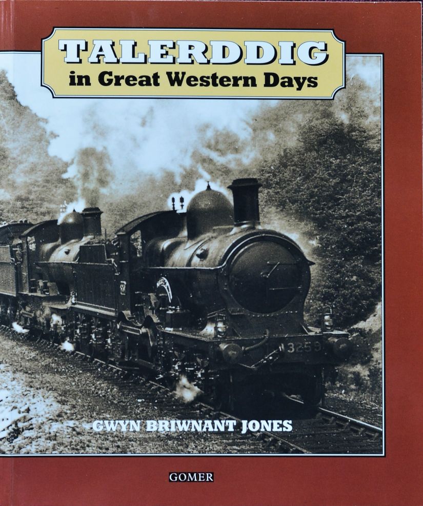 Talerddig in Great Western Days