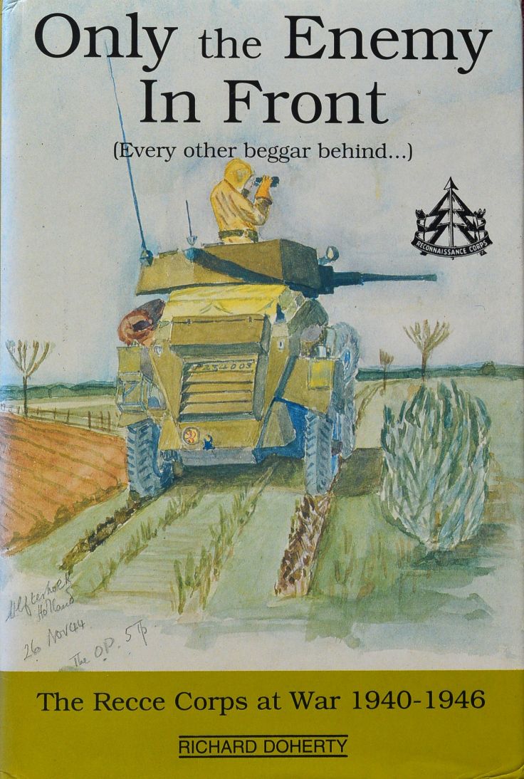 Only the Enemy in Front : The Reece Corps at Wra 1940-1946