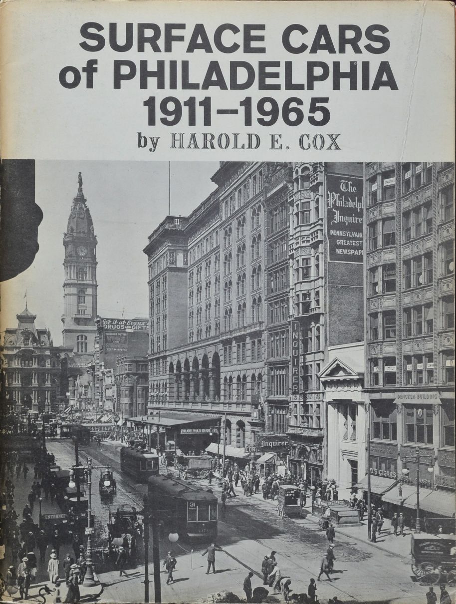 Surface Cars of Philadelphia 1911-1965