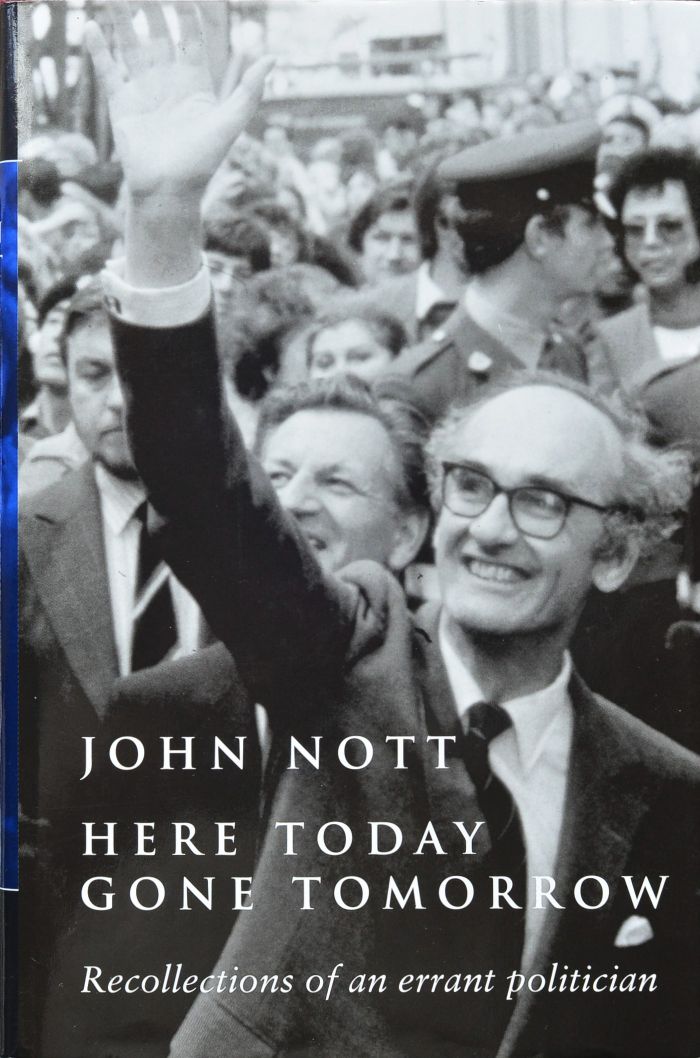 Here Today Gone Tomorrow : Memoirs of an Errant Politician