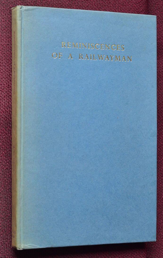 Reminiscences of a Railwayman