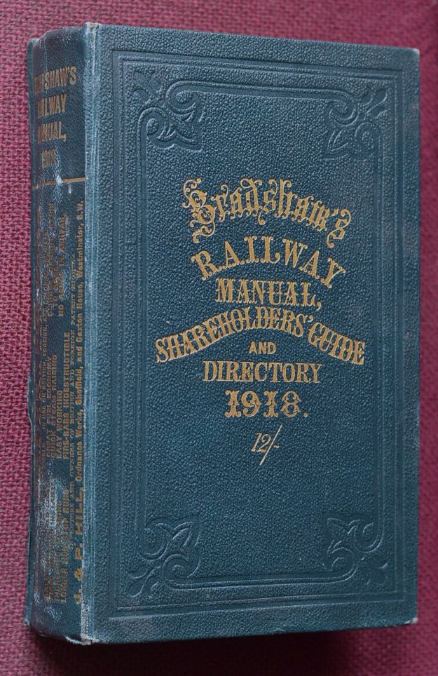 Bradshaw's Railway Manual, Shareholders Guide and Official Directory 1918