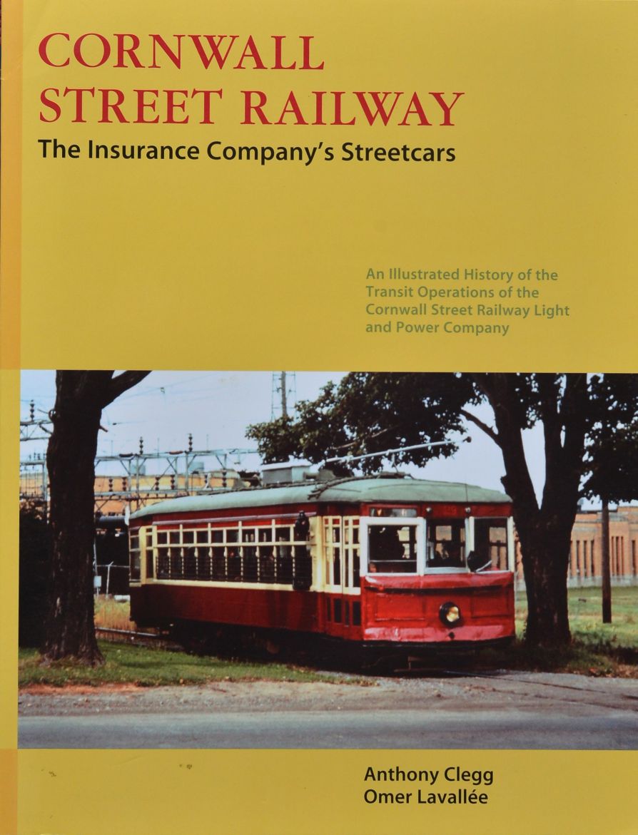 Cornwall Street Railway : The Insurance Company's Streetcars