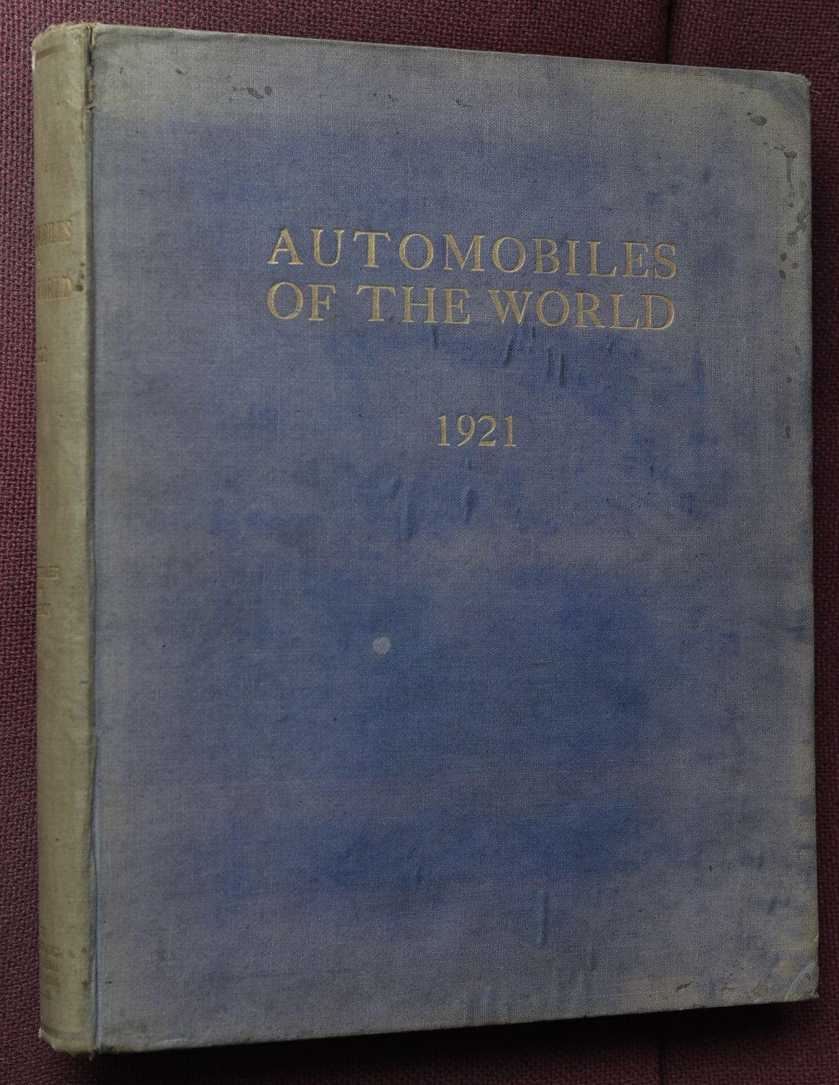 Automobiles of the World : An Encyclopaedia of the Car, 1921