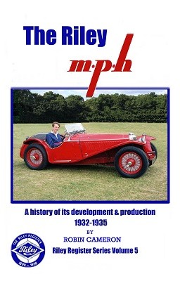 The Riley MPH : A history of its development and production 1932 to 1935