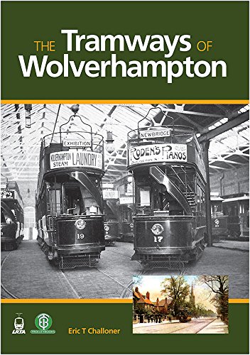 The Tramways of Wolverhampton