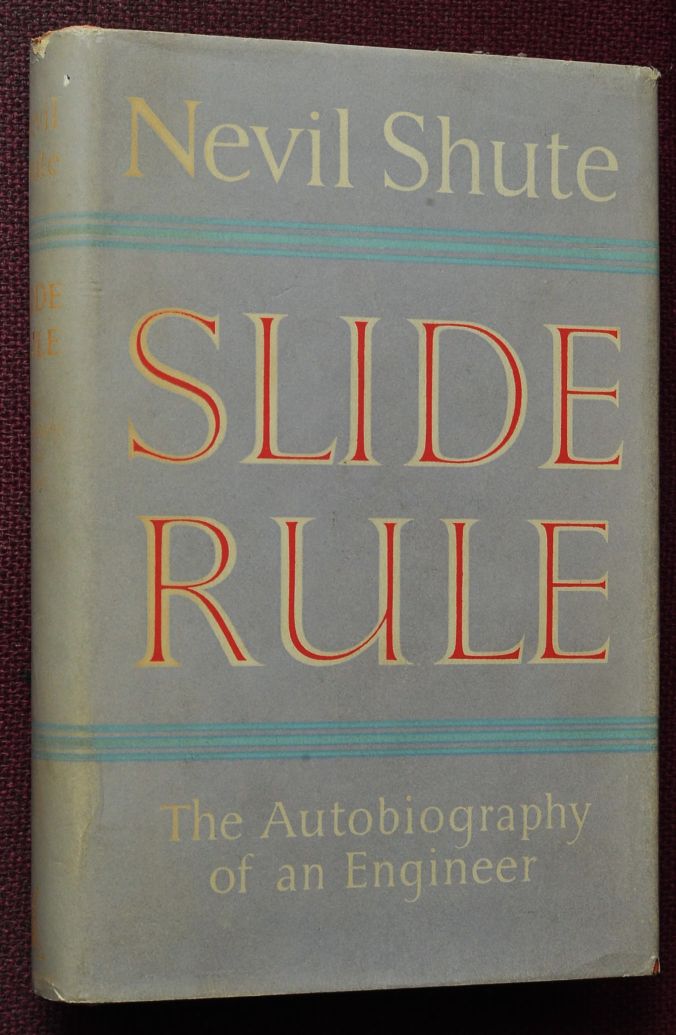Slide Rule : the Autobiography of an Engineer