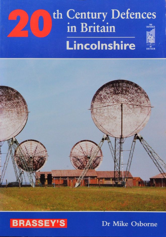 20th Century Defences in Britain : Lincolnshire