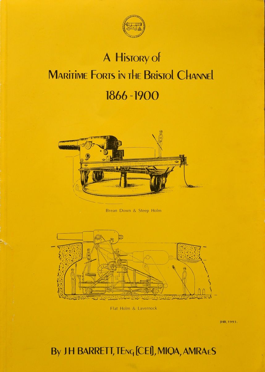A History of Maritime Forts in the Bristol Channel 1866-1900