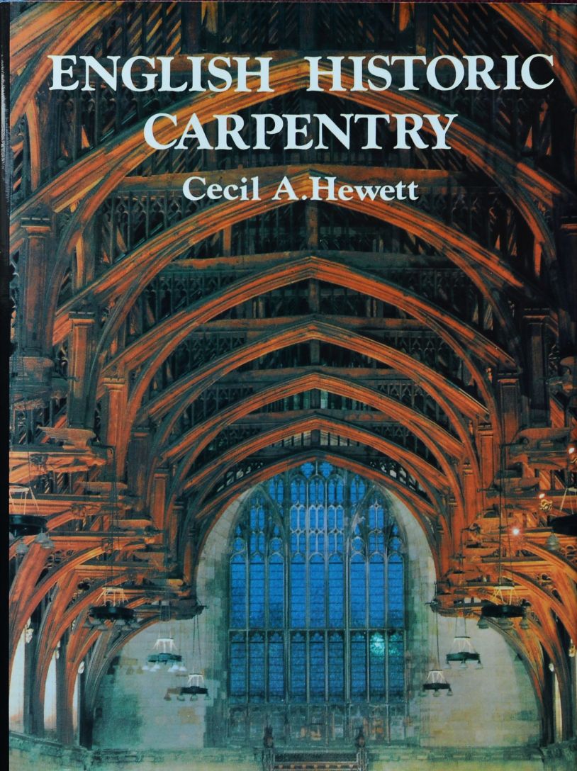 English Historic Carpentry