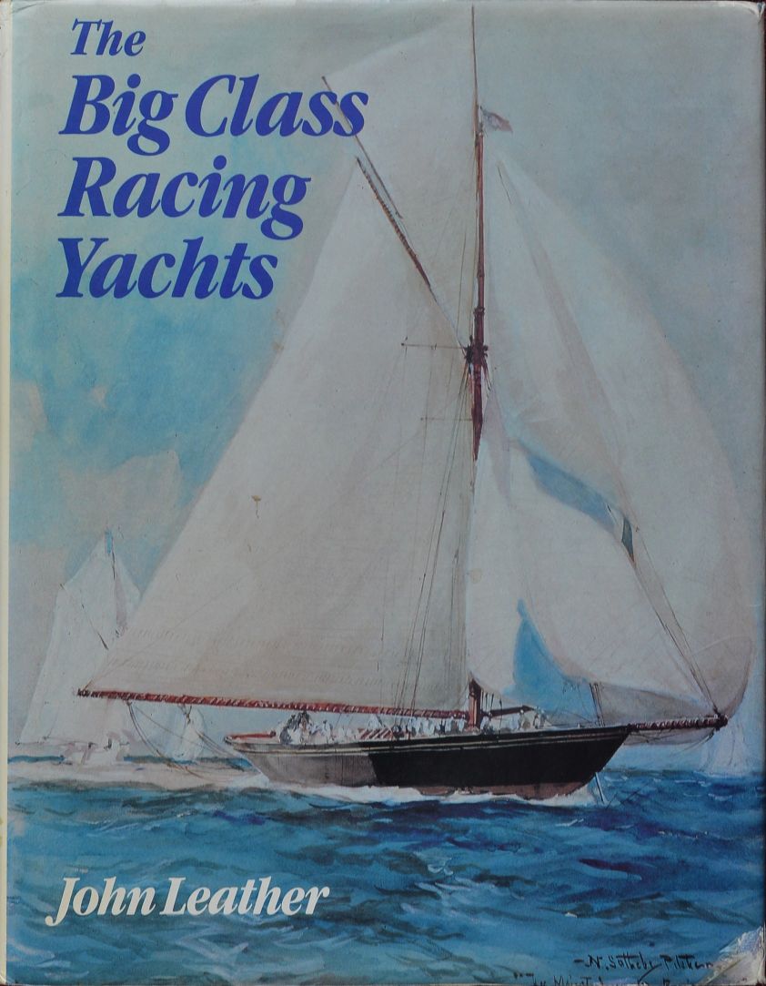The Big Class Racing Yachts