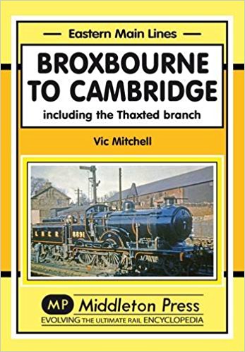 EASTERN MAIN LINES - BROXBOURNE TO CAMBRIDGE