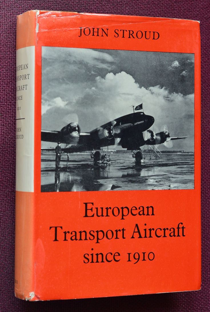 European Transport Aircraft Since 1910