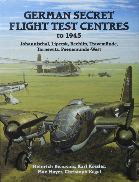 German Secret Flight Test Centres to 1945