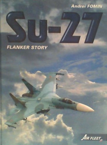 Su-27 Flanker Story