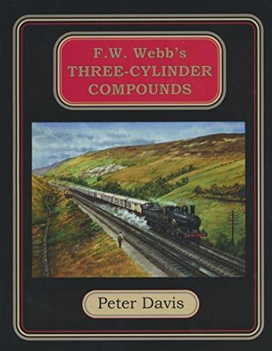 F. W. Webb's Three-cylinder Compounds