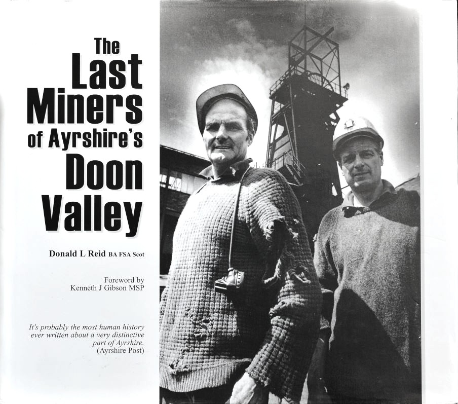 The Last Miners of Ayrshire's Doon Valley