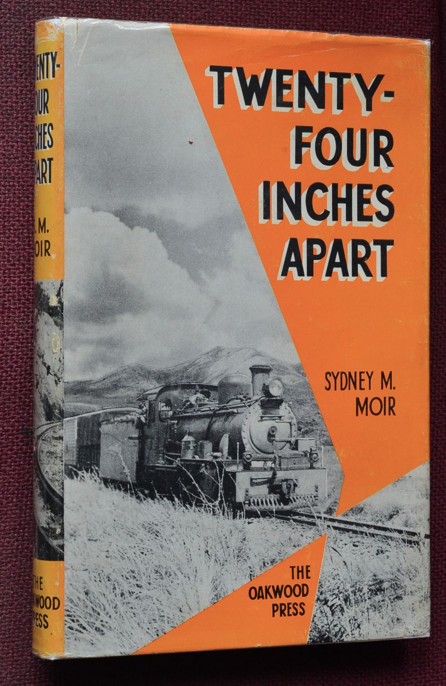 Twenty-Four Inches Apart : The two-foot gauge railways of the Cape of Good Hope.