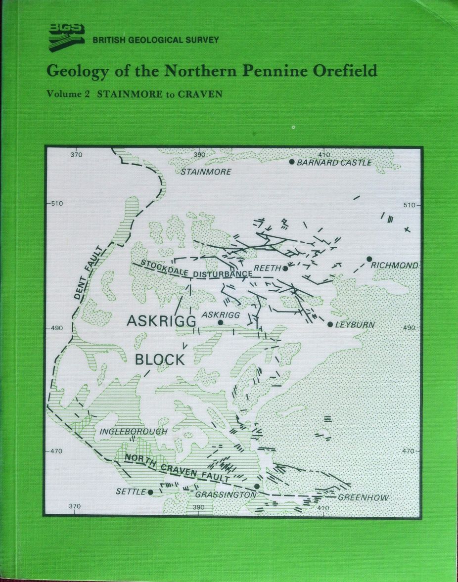 Geology of the Northern Pennine Orefield Volume 2 : Stainmore to Craven
