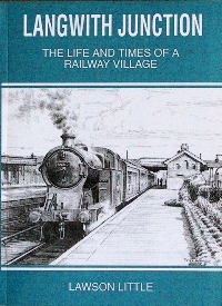 Langwith Junction : The Life and Times of a Railway Village
