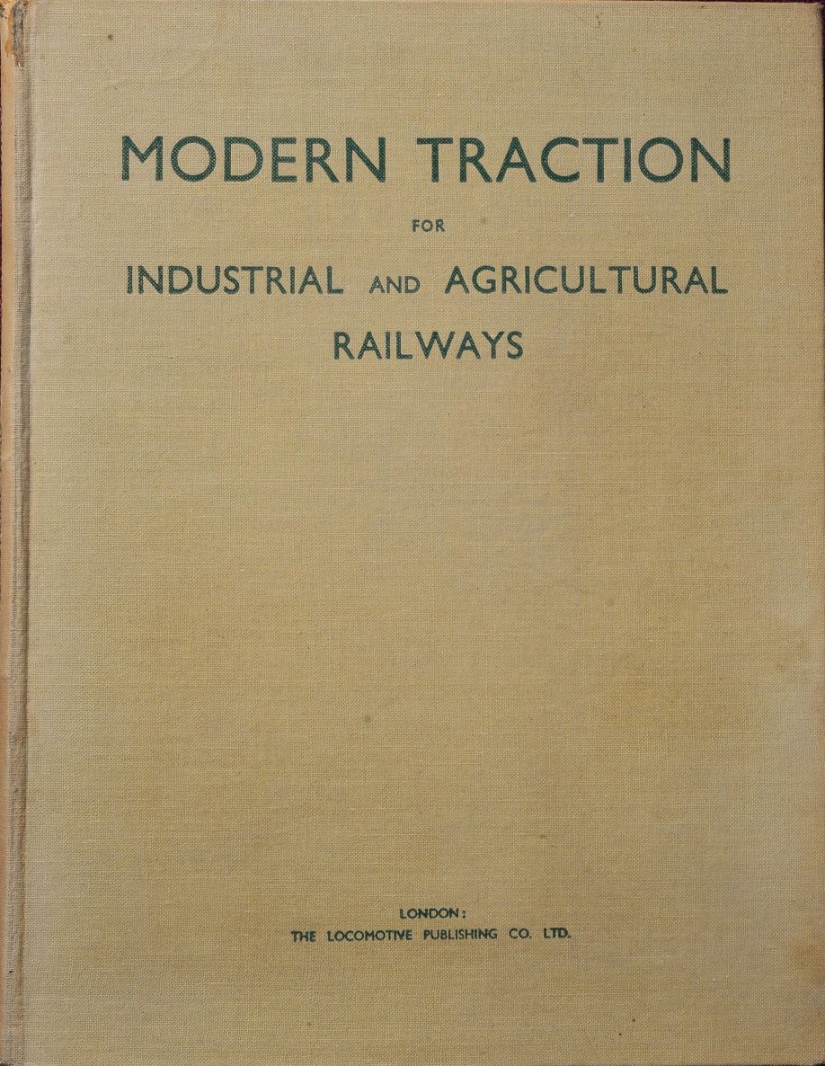 Modern Traction for Industrial and Agricultural Railways