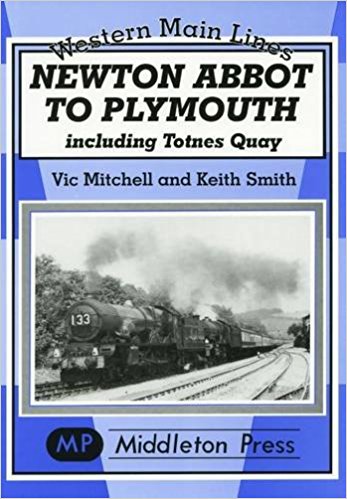 Western Main Lines : Newton Abbot to Plymouth