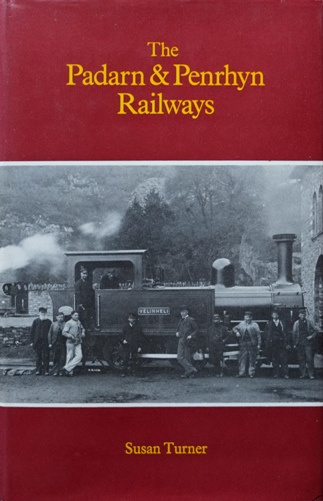 The Padarn and Penrhyn Railways